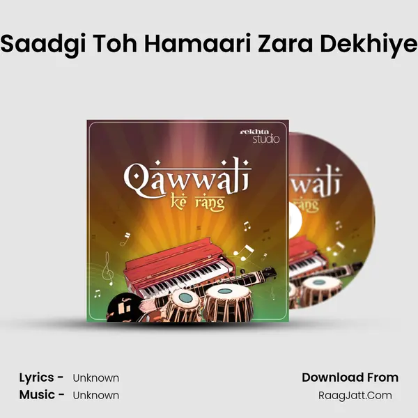 Saadgi Toh Hamaari Zara Dekhiye MP3 Song by  Cover