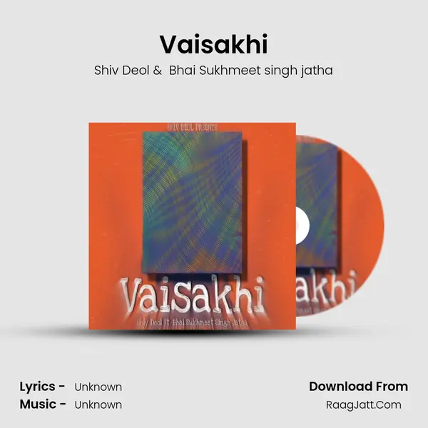 Vaisakhi MP3 Song by Shiv Deol Cover