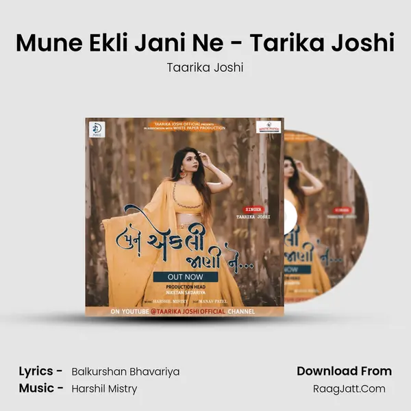 Mune Ekli Jani Ne - Tarika Joshi MP3 Song by Taarika Joshi Cover