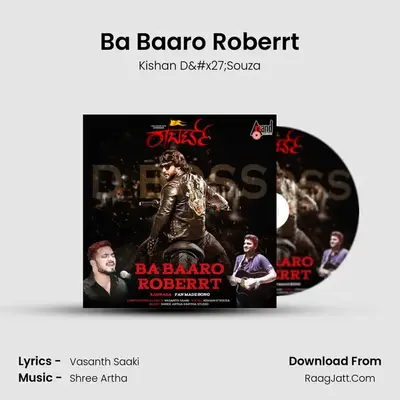 Ba Baaro Roberrt MP3 Song by Kishan D'Souza Cover