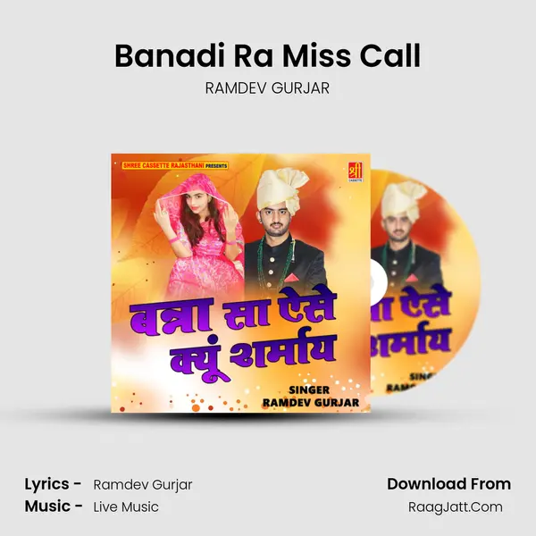 Banadi Ra Miss Call Cover