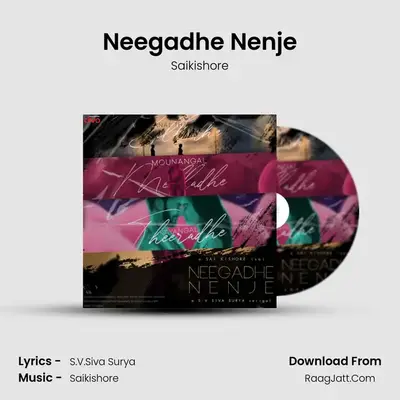 Neegadhe Nenje - Saikishore