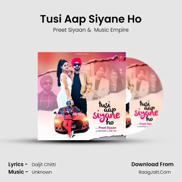 Tusi Aap Siyane Ho mp3 song
