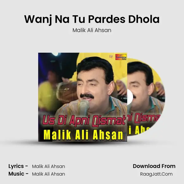 Wanj Na Tu Pardes Dhola mp3 song