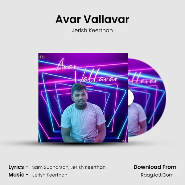 Avar Vallavar MP3 Song by Jerish Keerthan Cover