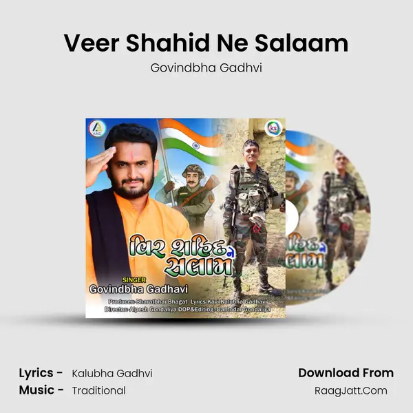 Veer Shahid Ne Salaam MP3 Song by Govindbha Gadhvi Cover