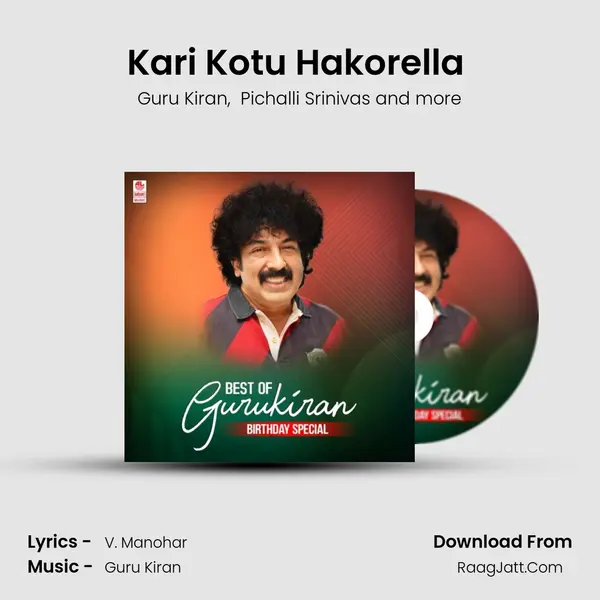 Kari Kotu Hakorella (From Dasharatha) mp3 song