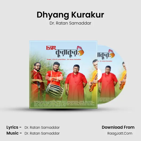 Dhyang Kurakur MP3 Song by Dr. Ratan Samaddar Cover