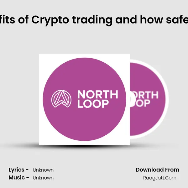 Benefits of Crypto trading and how safe is it? MP3 Song by  Cover
