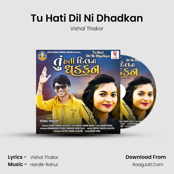 Tu Hati Dil Ni Dhadkan MP3 Song by Vishal Thakor Cover
