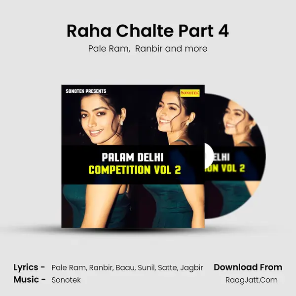 Raha Chalte Part 4 mp3 song