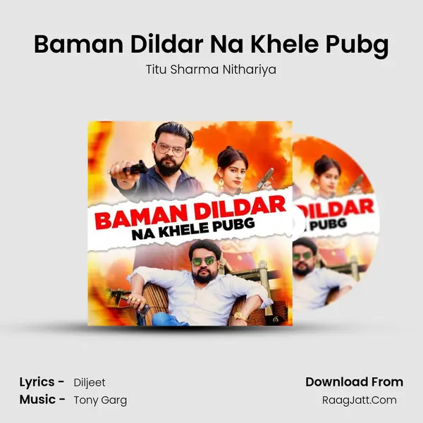 Baman Dildar Na Khele Pubg MP3 Song by Titu Sharma Nithariya Cover