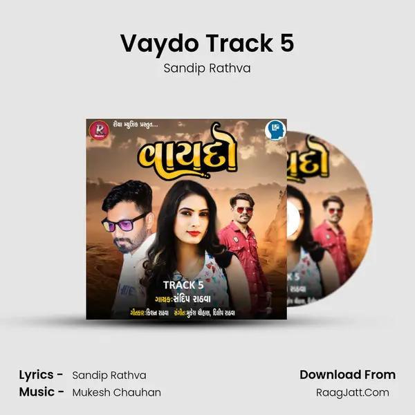 Vaydo Track 5 MP3 Song by Sandip Rathva Cover