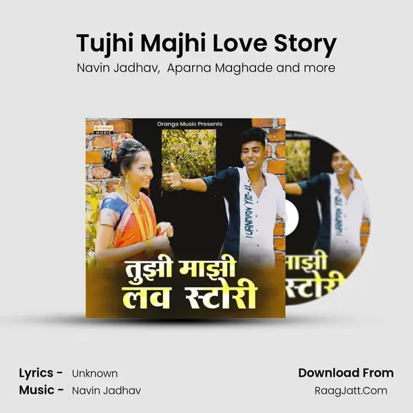 Tujhi Majhi Love Story MP3 Song by Navin Jadhav Cover