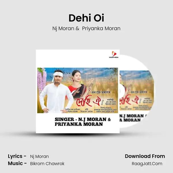 Dehi Oi MP3 Song by Nj Moran Cover