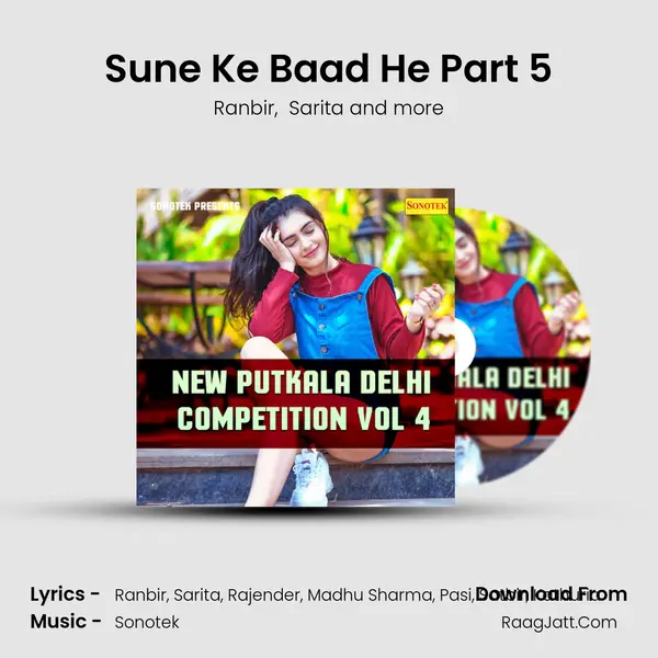Sune Ke Baad He Part 5 mp3 song