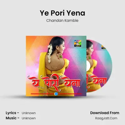 Ye Pori Yena - Single - Chandan Kamble