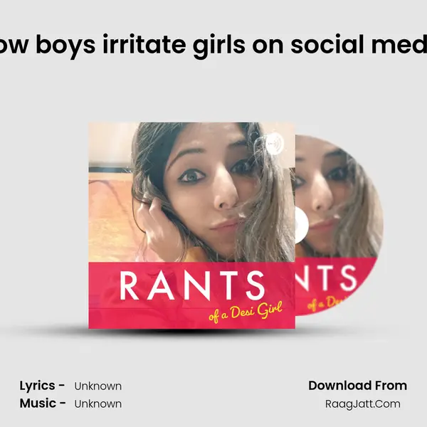 How boys irritate girls on social media MP3 Song by  Cover