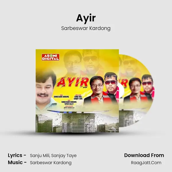 Ayir MP3 Song by Sarbeswar Kardong Cover