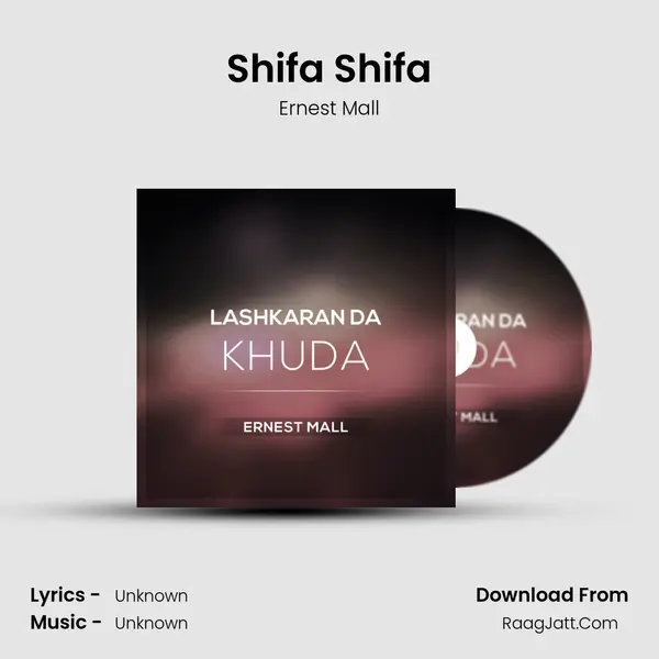 Shifa Shifa MP3 Song by Ernest Mall Cover