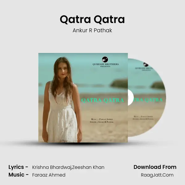Qatra Qatra mp3 song