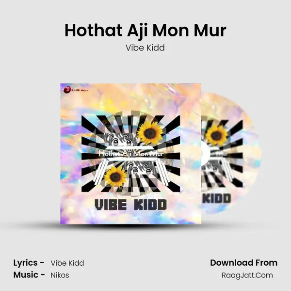 Hothat Aji Mon Mur - 