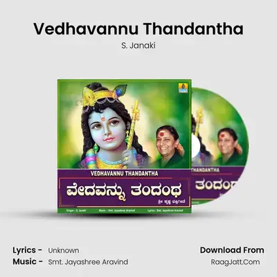 Vedhavannu Thandantha - Single - S. Janaki