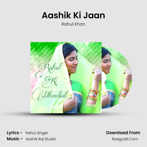 Aashik Ki Jaan MP3 Song by Rahul Khan Cover