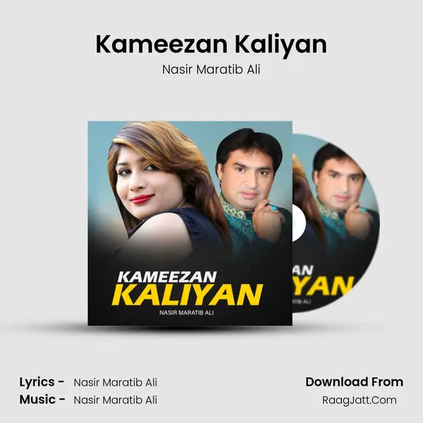 Kameezan Kaliyan MP3 Song by Nasir Maratib Ali Cover