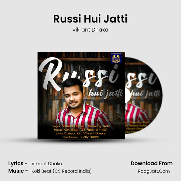 Russi Hui Jatti MP3 Song by Vikrant Dhaka Cover
