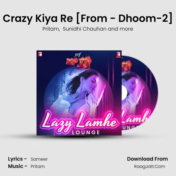 Crazy Kiya Re [From - Dhoom-2] MP3 Song by Pritam Cover
