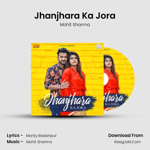 Jhanjhara Ka Jora MP3 Song by Mohit Sharma Cover