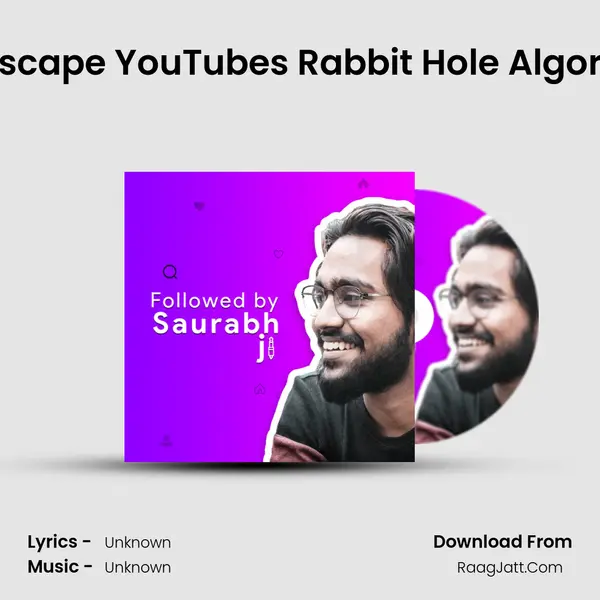 How to Escape YouTube's Rabbit Hole Algorithm? ï¸ MP3 Song by  Cover