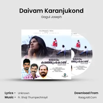 Daivam Karanjukond mp3 song