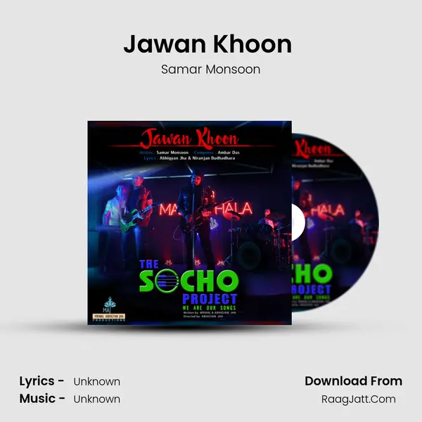 Jawan Khoon (Music from the Socho Project Original Series) MP3 Song by Samar Monsoon Cover