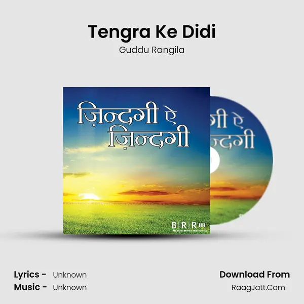 Tengra Ke Didi MP3 Song by Guddu Rangila Cover