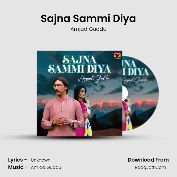Sajna Sammi Diya - Single - Amjad Guddu