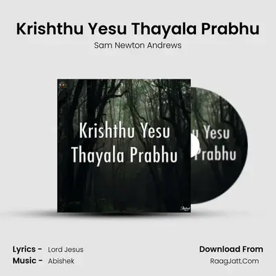 Krishthu Yesu Thayala Prabhu mp3 song