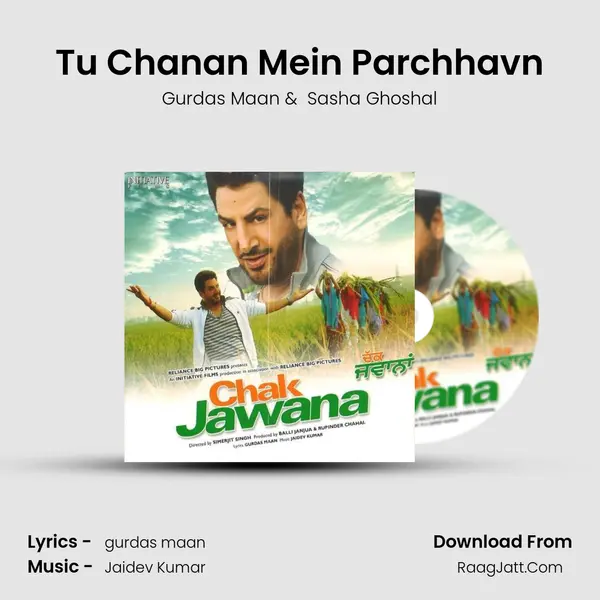 Tu Chanan Mein Parchhavn MP3 Song by Gurdas Maan Cover