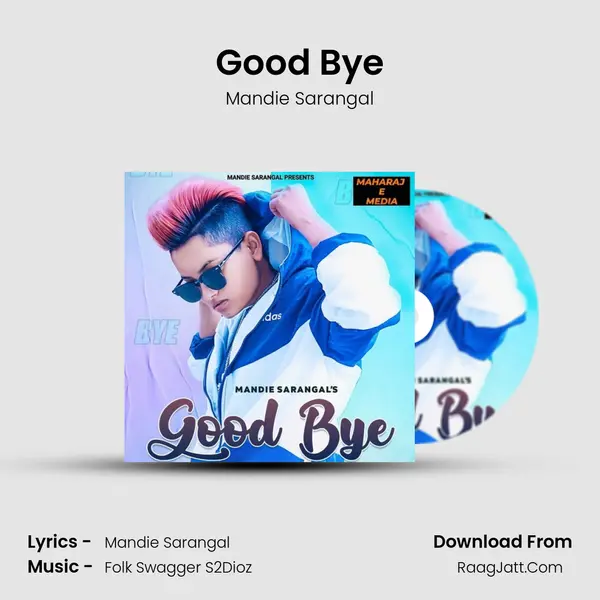 Good Bye mp3 song