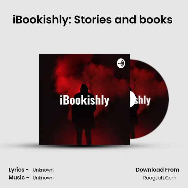 iBookishly: Stories and books (Trailer) MP3 Song by  Cover