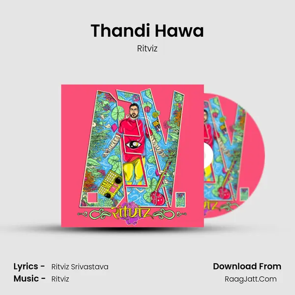 Thandi Hawa mp3 song