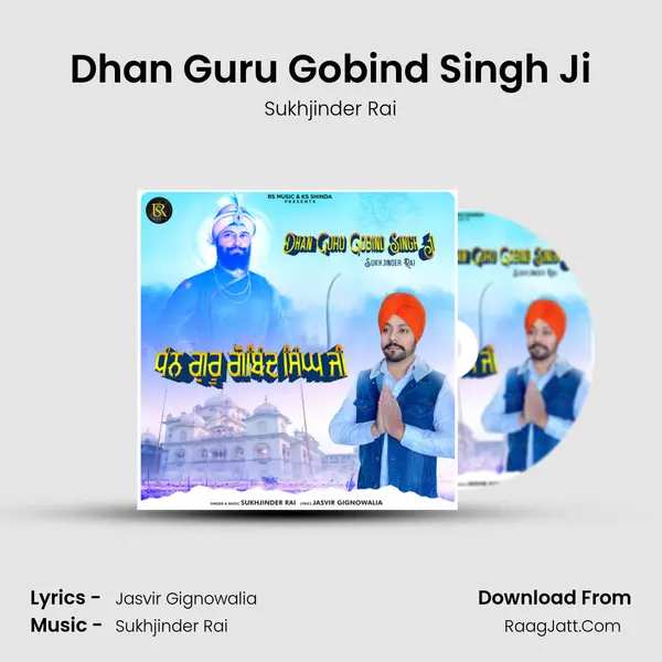 Dhan Guru Gobind Singh Ji - 