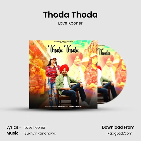Thoda Thoda MP3 Song by Love Kooner Cover