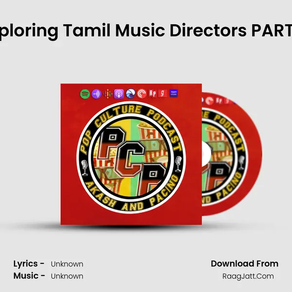 Exploring Tamil Music Directors PART 2 (S3 - E5) MP3 Song by  Cover