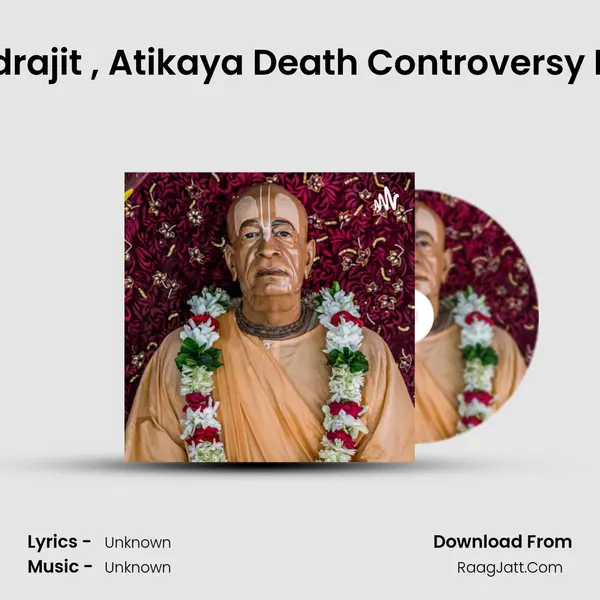 Ravana's Sons Indrajit (Meghnad), Atikaya Death Controversy By Ranganath Da MP3 Song by  Cover