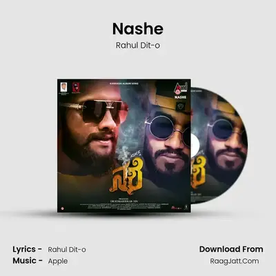 Nashe - Rahul Dit-o