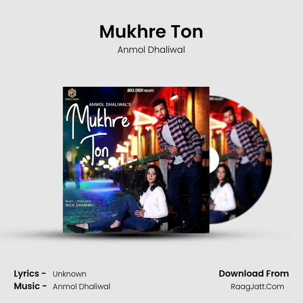 Mukhre Ton MP3 Song by Anmol Dhaliwal Cover