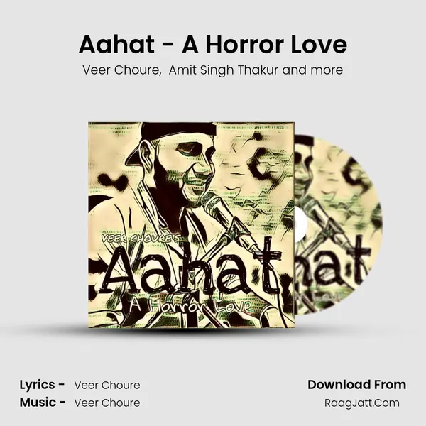 Aahat - A Horror Love mp3 song