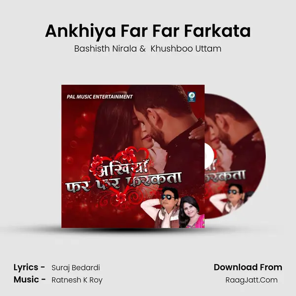 Ankhiya Far Far Farkata mp3 song